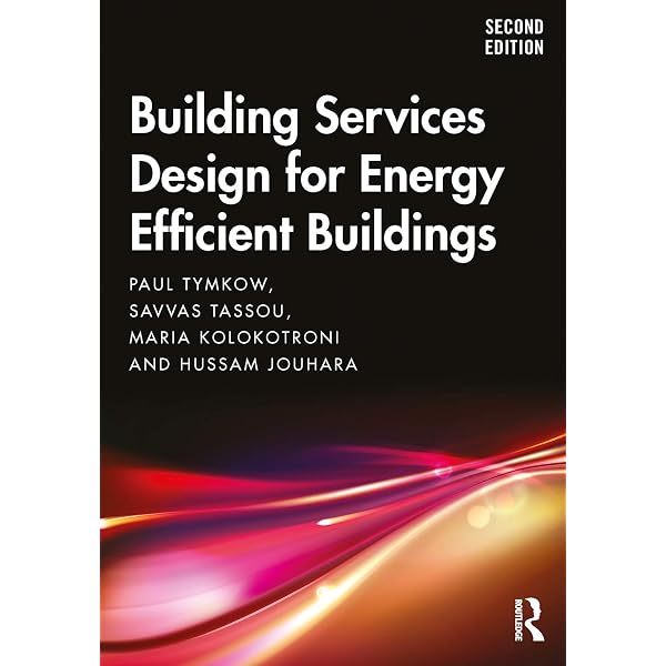 Energy Efficient Buildings: Fundamentals of Building Science and